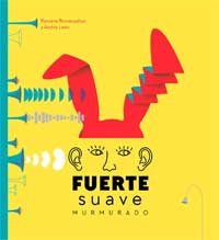 Fuerte, suave, murmurado Fuerte, suave, murmurado