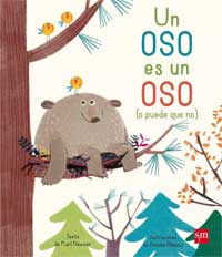 Un oso es un oso (o puede que no) Un oso es un oso (o puede que no)