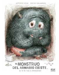El monstruo del armario existe... ¡y te lo voy a demostrar! El monstruo del armario existe... ¡y te lo voy a demostrar!