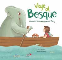 Viaje al bosque. Descubre los transportes con Tam Viaje al bosque. Descubre los transportes con Tam