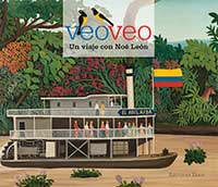 Veo Veo. Un viaje con Noé León Veo Veo. Un viaje con Noé León