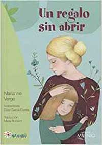 Un regalo sin abrir Un regalo sin abrir