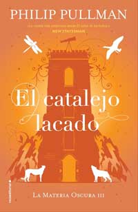 La materia oscura 3. El catalejo lacado La materia oscura 3. El catalejo lacado