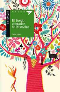 El fuego contador de historias