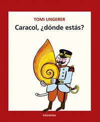 Caracol, ¿dónde estas? Caracol, ¿dónde estas?
