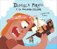 Daniela Pirata y la malvada cíclope Daniela Pirata y la malvada cíclope