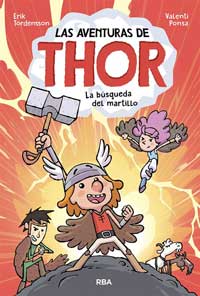 Las aventuras de Thor 1. La búsqueda del martillo