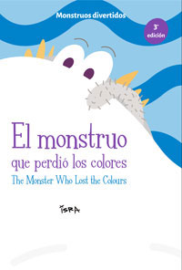 El monstruo que perdió los colores / The monster who lost the colours