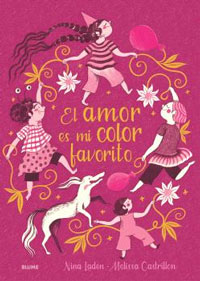El amor es mi color favorito El amor es mi color favorito
