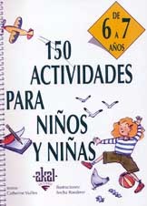 150 actividades para niños y niñas 150 actividades para niños y niñas