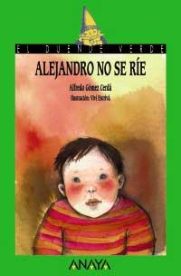 Alejandro no se ríe Alejandro no se ríe