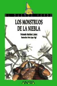 Los monstruos de la niebla Los monstruos de la niebla