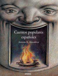 Cuentos populares españoles Cuentos populares españoles