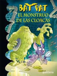 El monstruo de las cloacas El monstruo de las cloacas