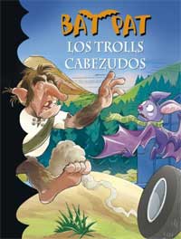 Los trolls cabezudos Los trolls cabezudos