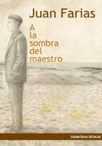 A la sombra del maestro A la sombra del maestro