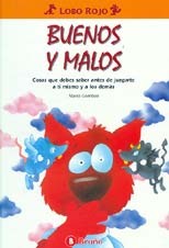 Buenos y malos Buenos y malos