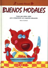 Buenos modales : cosas que debes saber para comportarte con exquisita educación