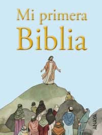 Mi primera Biblia Mi primera Biblia