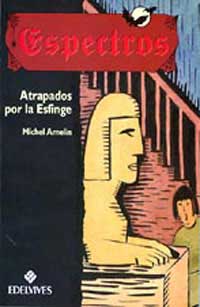 Atrapados por la esfinge Atrapados por la esfinge