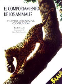 El comportamiento de los animales : instinto, aprendizaje, cooperación