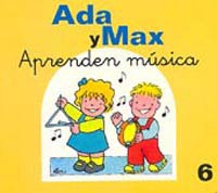 Ada y Max aprenden música Ada y Max aprenden música
