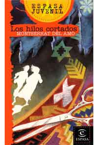 Los hilos cortados Los hilos cortados