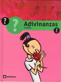 Adivinanzas. Flores Adivinanzas. Flores