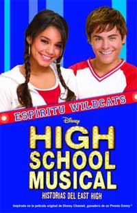High school musical. Espíritu Wildcat : historias del East High