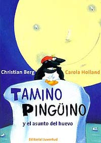 Tamino pingüino y el asunto del huevo