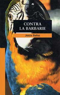 Contra la barbarie Contra la barbarie