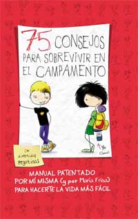 75 consejos para sobrevivir en el campamento 75 consejos para sobrevivir en el campamento