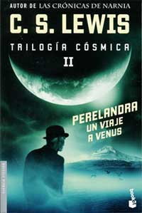 Perelandra. Un viaje a Venus. Trilogía cósmica II