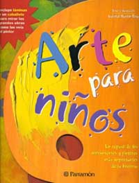 Arte para niños : un repaso de los movimientos y pintores más importantes de la historia Arte para niños : un repaso de los movimientos y pintores más importantes de la historia