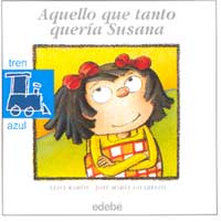 Aquello que tanto quería Susana Aquello que tanto quería Susana