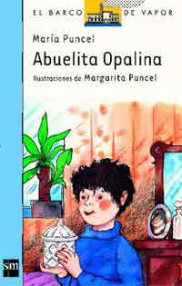 Abuelita Opalina Abuelita Opalina