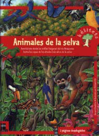 Animales de la selva : aventúrate desde las orillas fangosas del río Amazonas hasta las copas de los árboles más altos de la selva Animales de la selva : aventúrate desde las orillas fangosas del río Amazonas hasta las copas de los árboles más altos de la selva