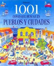 1001 cosas que buscar en pueblos y ciudades