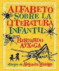 Alfabeto sobre la literatura infantil Alfabeto sobre la literatura infantil